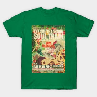 POSTER TOUR - SOUL TRAIN THE SOUTH LONDON 172 T-Shirt